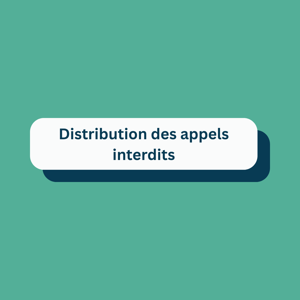 Distribution des appels interdits - Baromètre de la distraction