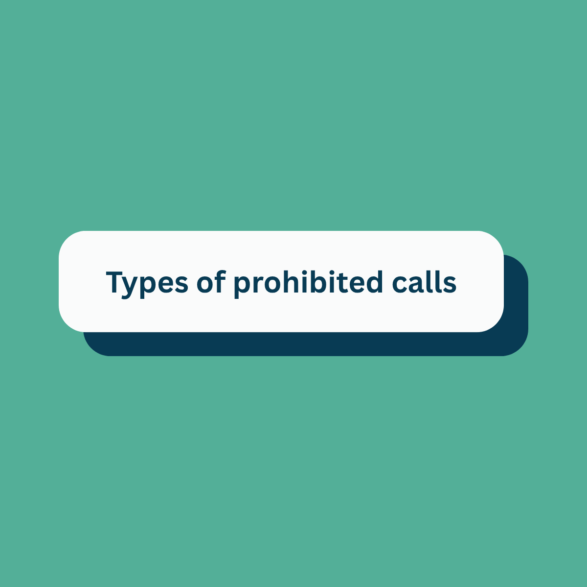 type of prohibited calls