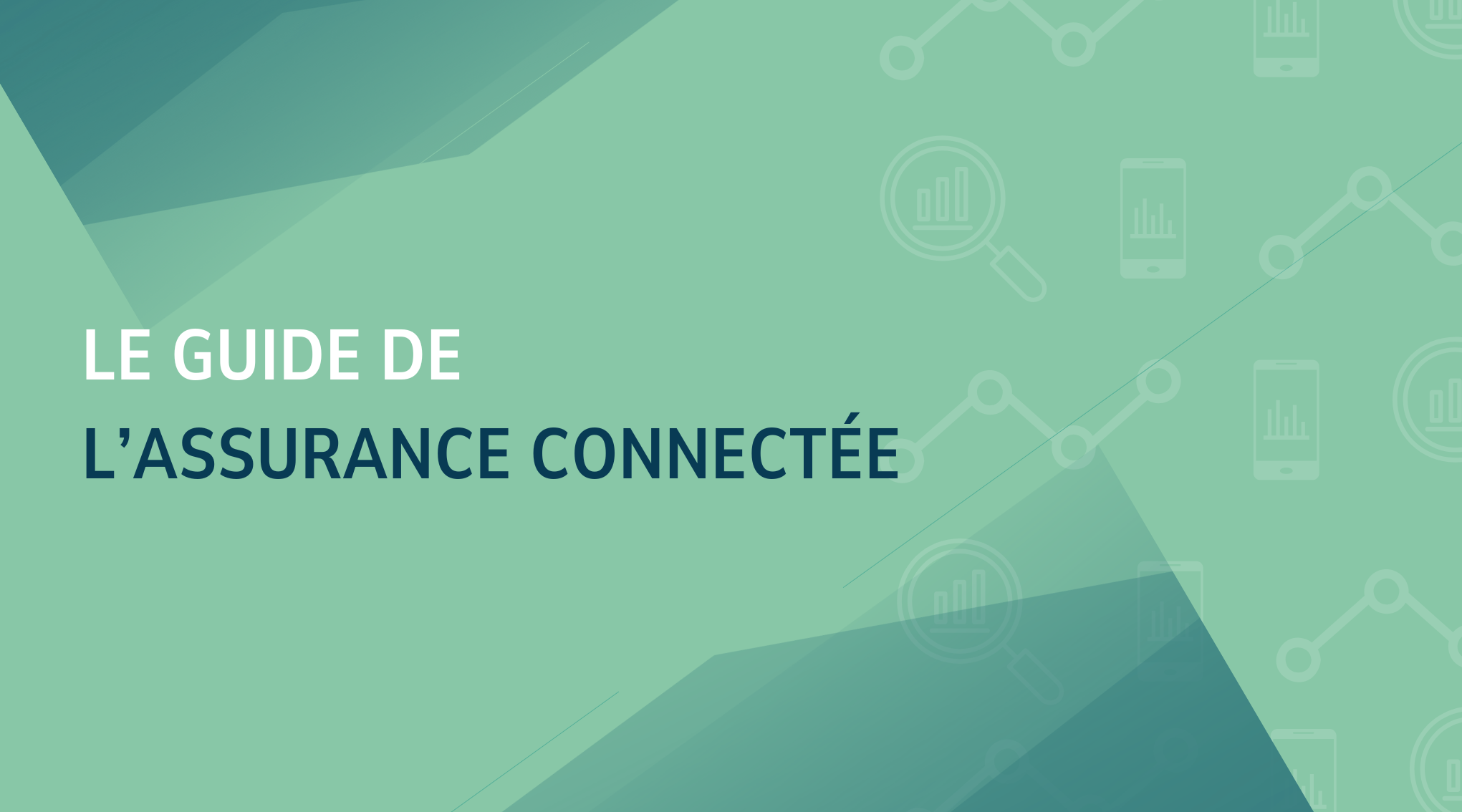 [Edition 2025] Le Guide de l'Assurance Connectée